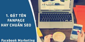 Cách đặt tên Fanpage chuẩn SEO – vừa có khách tự nhiên, vừa tạo thương hiệu tốt Cách đặt tên Fanpage chuẩn SEO - vừa có khách tự nhiên, vừa tạo thương hiệu tốt