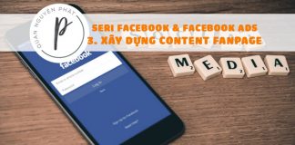 Seri Facebook & Facebook Ads – Bài 3: Xây dựng content Fanpage tốt Seri Facebook & Facebook Ads - Bài 1: Xây dựng content Fanpage tốt