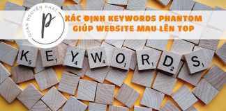 Xác định Từ khóa Phantom - giúp website mau lên Top