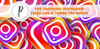 Top Hashtag mang đến triệu LIKE & tương tác khủng như IDOL trên Instagram