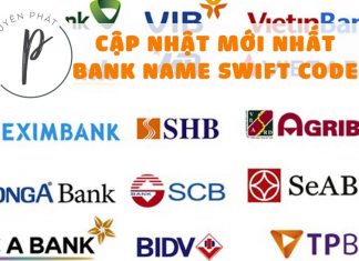 Cập nhật Bank name và swift code của các ngân hàng Việt Nam mới nhất 2019