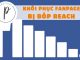 Hướng dẫn cách khôi phục fanpage bị bóp reach