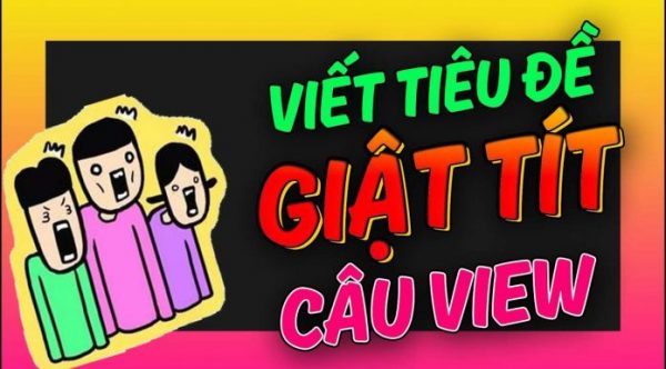27 mẹo GIẬT TÍT - CÂU VIEW cực hiệu quả