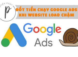 Chạy quảng cáo Google Ads trong khi website load chậm - Đốt tiền vô ích