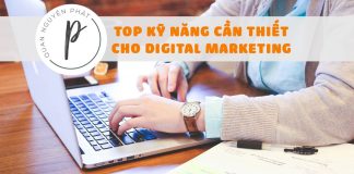 Digital marketing gồm những gì? Cần kỹ năng nào? Học ra làm sao?