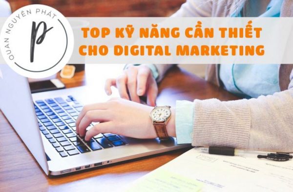 Digital marketing gồm những gì? Cần kỹ năng nào? Học ra làm sao? Digital marketing gồm những gì? Cần kỹ năng nào? Học ra làm sao?