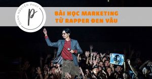 Làm marketing như Đen Vâu – Doanh nghiệp vừa và nhỏ nên tham khảo