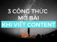 3 Công Thức Mở Bài Khi Viết Content Bán Hàng Cực Kỳ Thú Vị