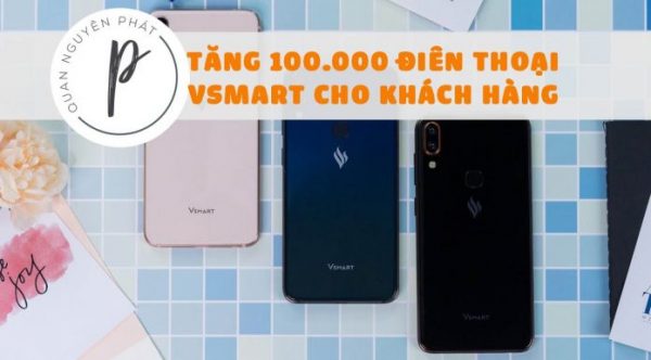 VinGroup một lần chơi lớn cho thiên hạ trầm trồ: Tặng Vsmart cho 100.000 khách hàng