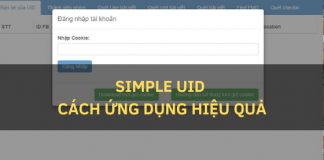 Phần mềm Simple UID dùng để làm gì? Cách ứng dụng sao cho hiệu quả? Phần mềm Simple UID dùng để làm gì? Cách ứng dụng sao cho hiệu quả?