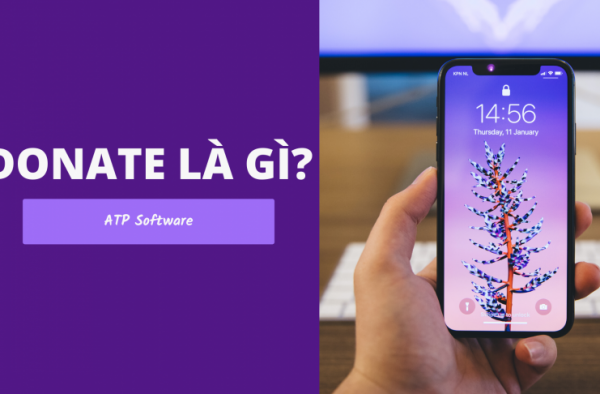 Donate là gì? Những hình thức và Streamer được Donate nhiều nhất hiện nay