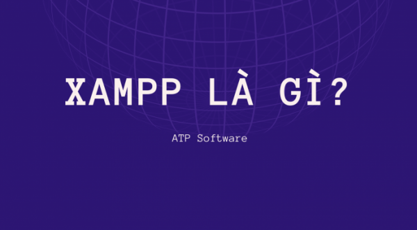 Xampp là gì? Cách cài đặt và cấu hình Xampp trên Windows/Linux
