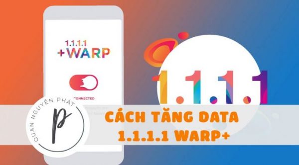 Cách tăng dung lượng (boost premium data) Cloudflare VPN 1.1.1.1 WARP+
