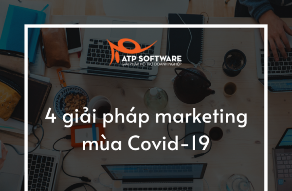 4 giải pháp marketing bán hàng mùa dịch Corona (covid-19)