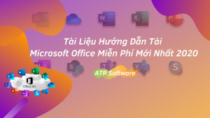 Hướng Dẫn Tải Microsoft Office Miễn Phí Mới Nhất 2020