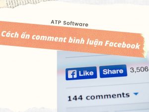 Hướng dẫn ẩn comment bình luận Facebook để tránh bị cướp khách