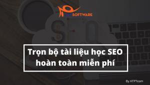 Trọn bộ tài liệu học SEO miễn phí