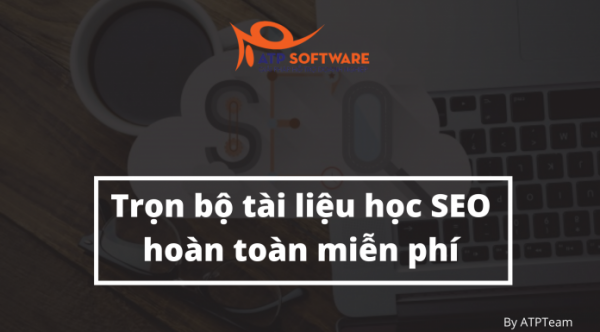 Trọn bộ tài liệu học SEO miễn phí