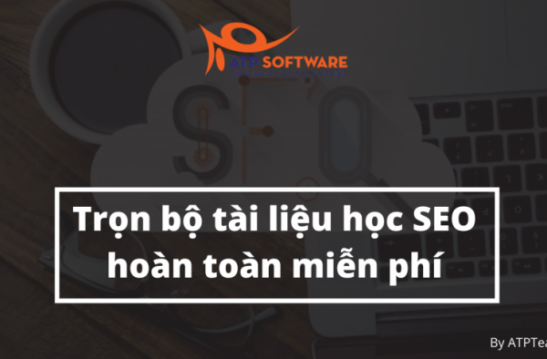 Trọn bộ tài liệu học SEO miễn phí Trọn bộ tài liệu học SEO miễn phí