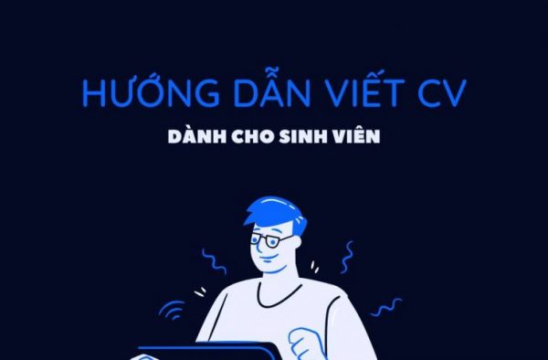 Tổng hợp một số hướng dẫn viết CV/Resume dành cho các bạn sinh viên hoặc mới ra trường nhé: