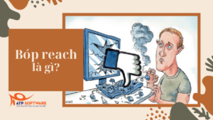Reach là gì? Tổng hợp mẹo đăng bài Facebook nhiều người xem – ATP Software