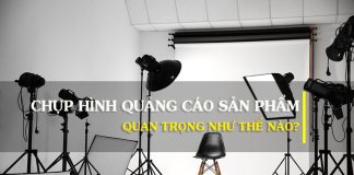 Hướng dẫn chụp ảnh quảng cáo sản phẩm chuyên nghiệp cho Newbie | ATP Software Tầm quan trọng của chụp ảnh quảng cáo sản phẩm